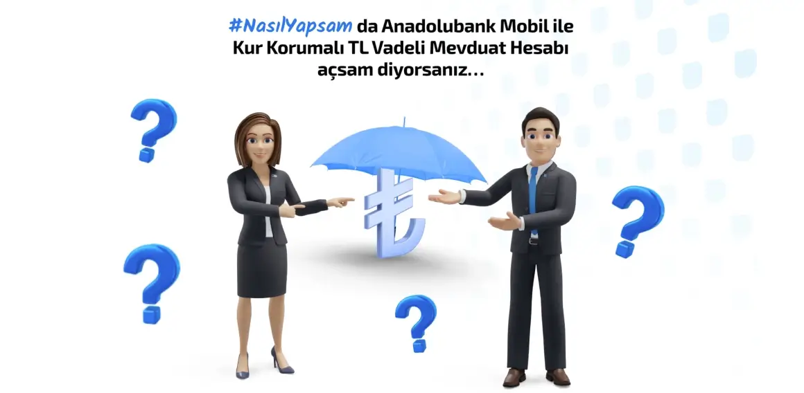 #NasılYapsam da Kur Korumalı Mevduat Hesabı açsam?